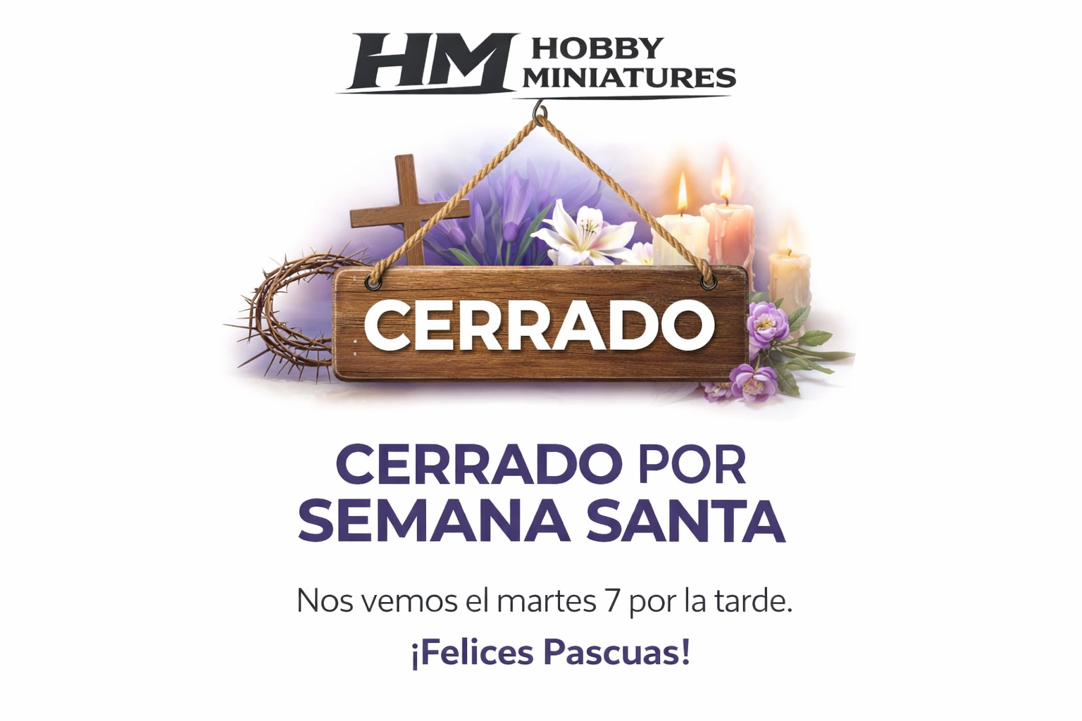 Cerramos por Semana Santa
